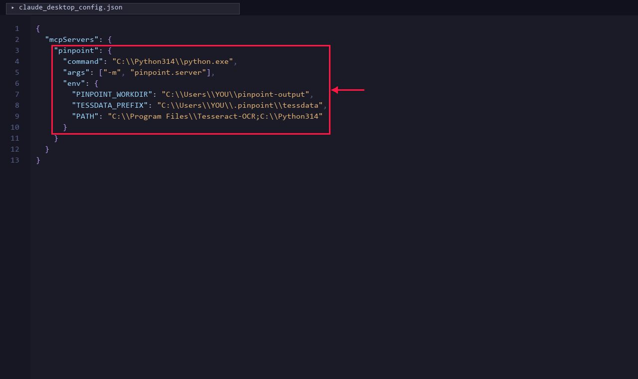 claude_desktop_config.json showing the pinpoint MCP server entry
